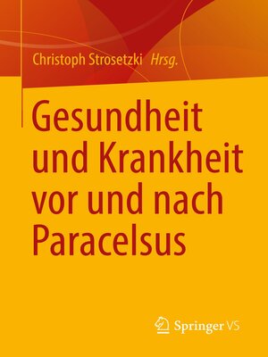 cover image of Gesundheit und Krankheit vor und nach Paracelsus